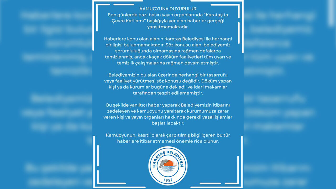 Karataş Belediyesi Çevre Katliamı İddialarına Yalanladı
