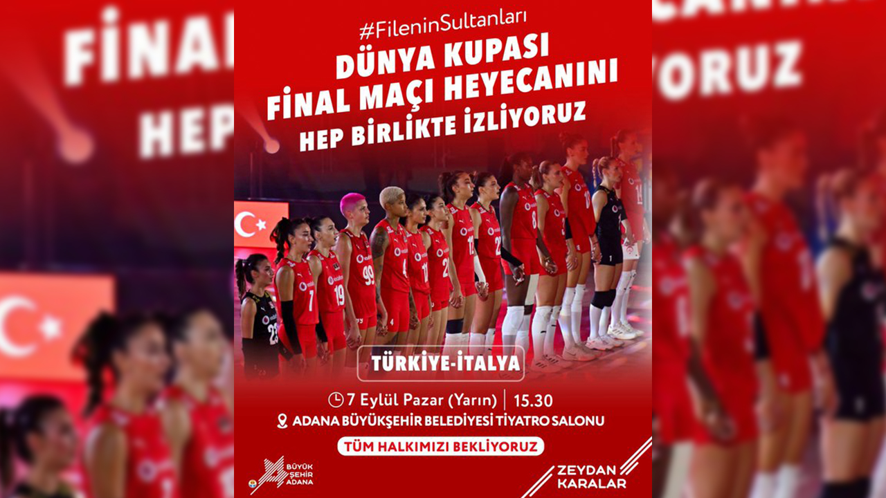 Adana’da Filenin Sultanları Final Heyecanı Dev Ekranda-1
