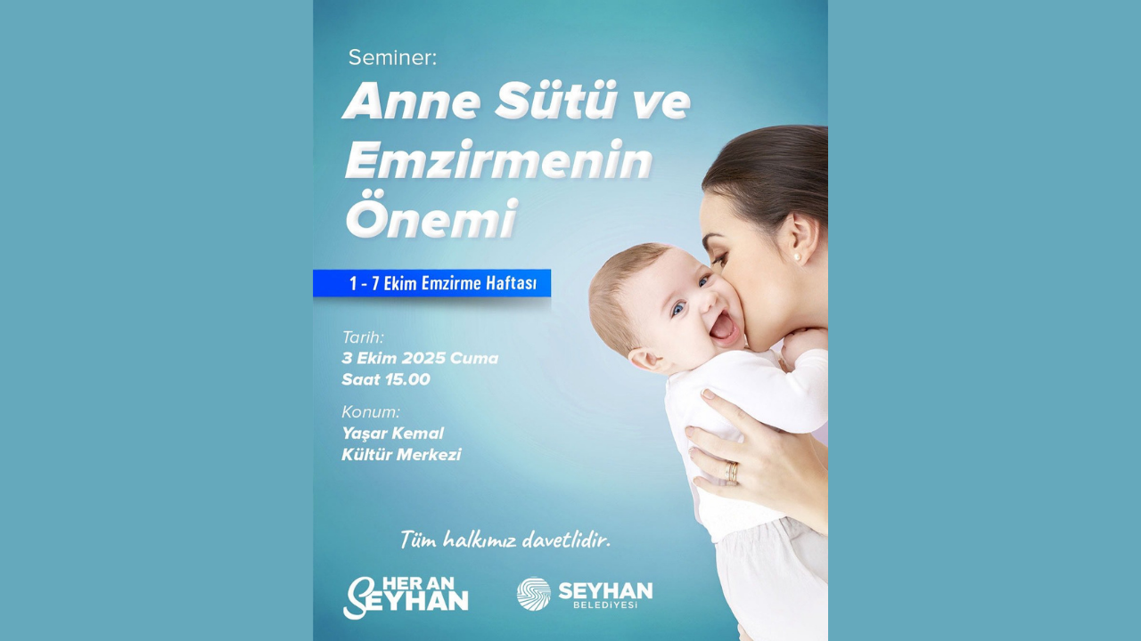 Seyhan Belediyesi’nden Emzirme Haftası’na Özel Seminer