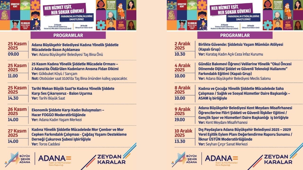 Adana Büyükşehir Belediyesi “Her Hizmet Eşit, Her Sokak Güvenli!” 2