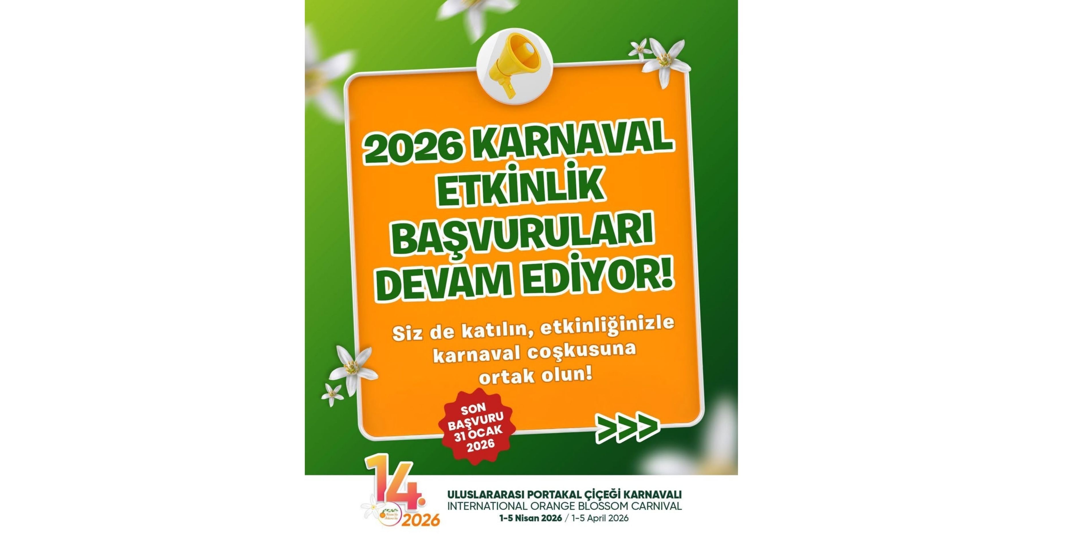 2026 Portakal Çiçeği Karnavalı’nda Yer Almak İsteyenlere Çağrı