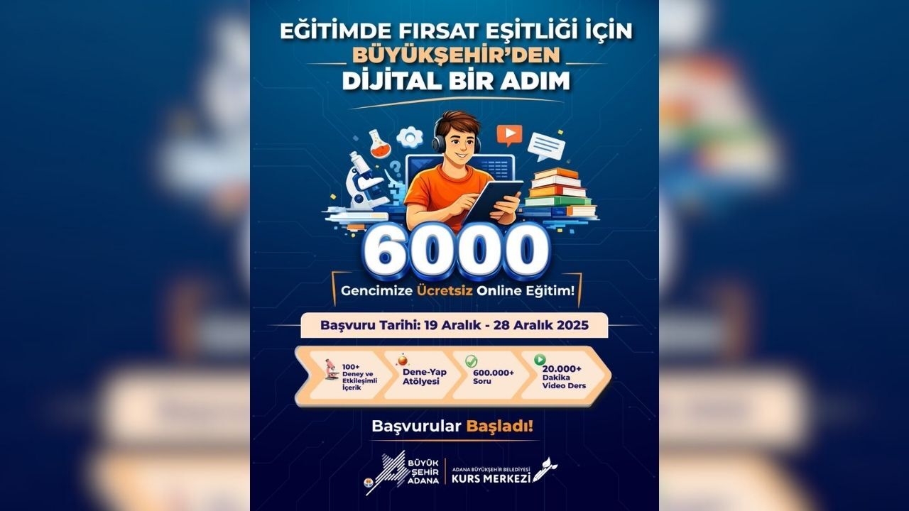 Adana’da 6000 Genç Için Büyük Fırsat Başladı