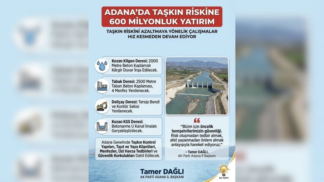 Adana’da Taşkın Tehlikesine Karşı Dev Proje