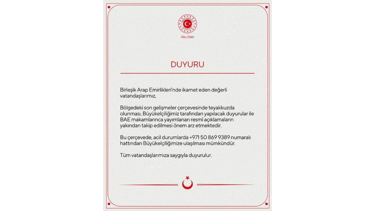 Türkiye'nin Abu Dabi Büyükelçiliği'nden Vatandaşlara Teyakkuz Uyarısı