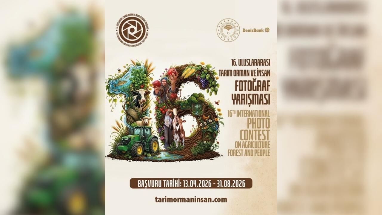 16. Uluslararası Tarım Orman Ve İnsan Fotoğraf Yarışması Başvuruları Başladı