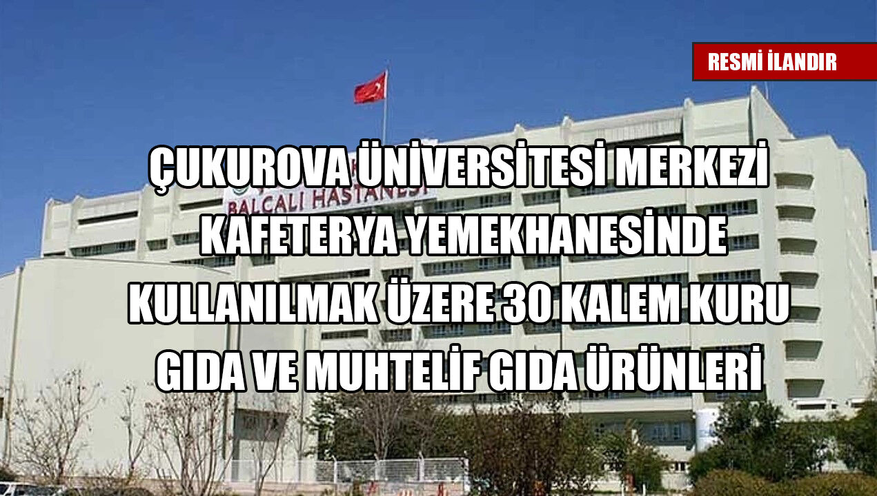 ÇUKUROVA ÜNİVERSİTESİ