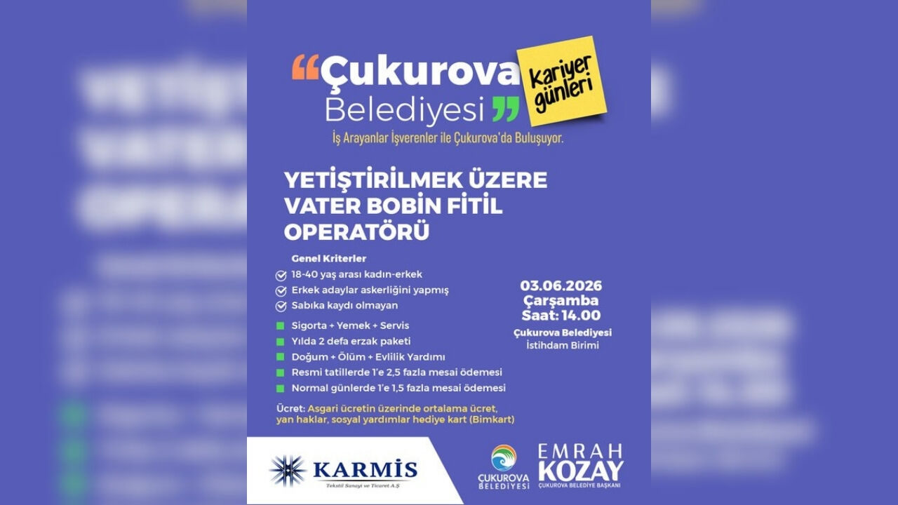 Çukurova Belediyesi’nden Iş Fırsatı Duyurusu