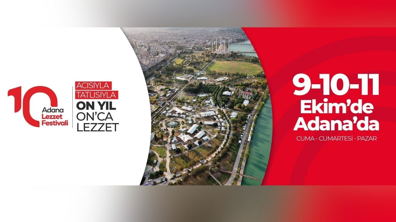 Adana Lezzet Festivali 10. Yılına Yeniliklerle Geliyor (1)