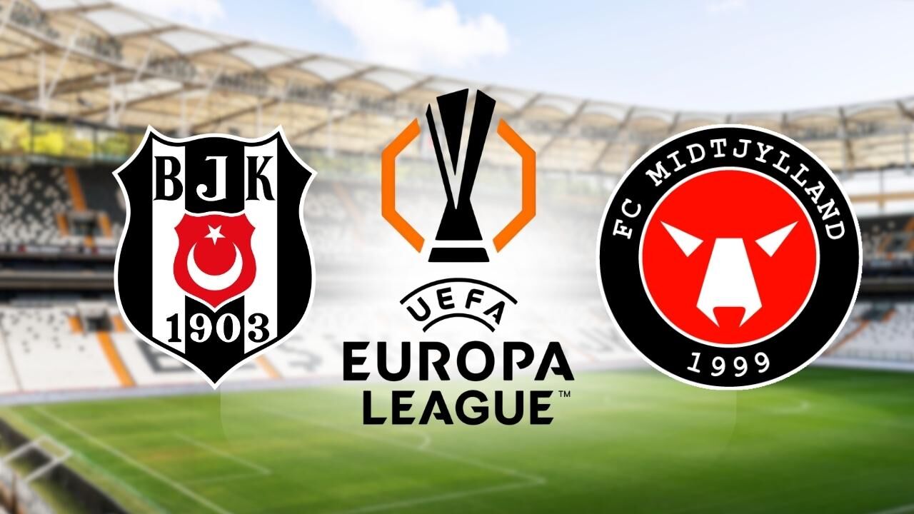 CANLI | Beşiktaş - FC Midtjylland maçı saat kaçta, hangi kanalda?