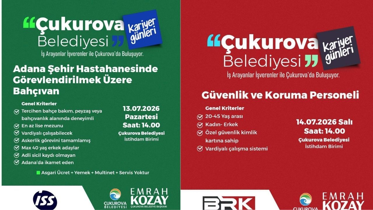 Çukurova Belediyesi'nden Iş Arayanlara Yeni Haftada Kariyer Fırsatı (2)