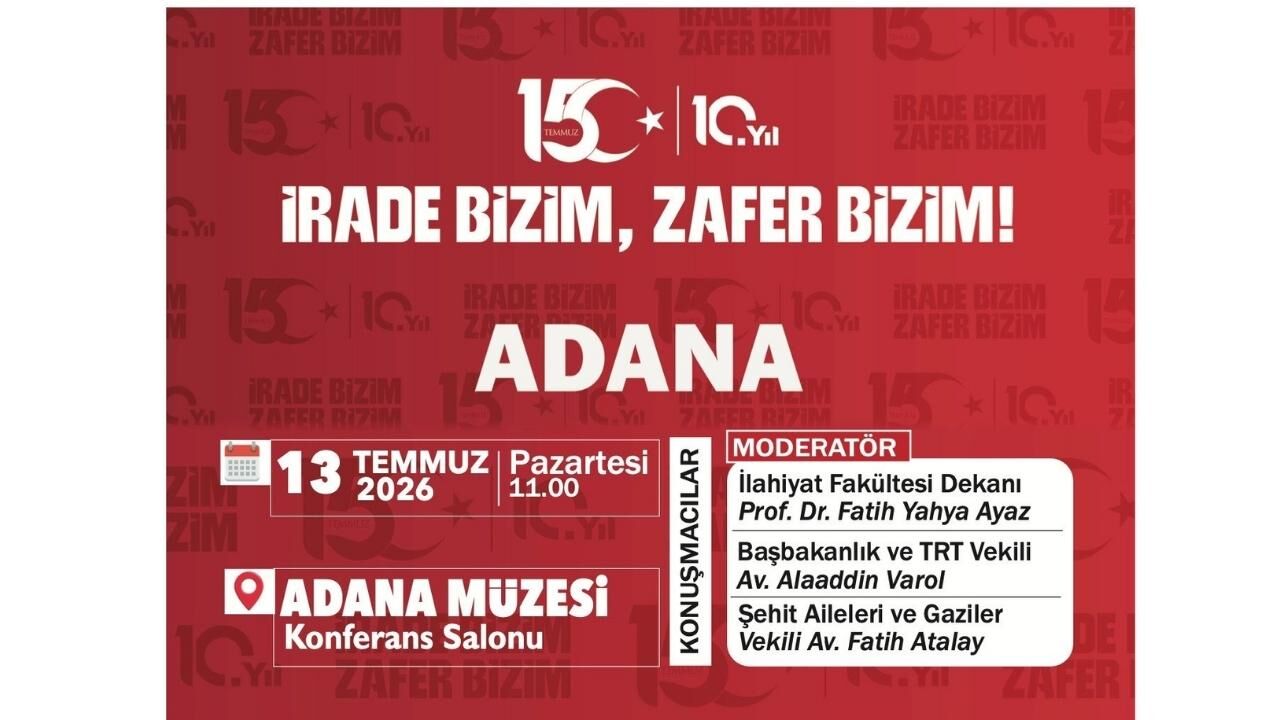 Çukurova Üniversitesi'nden 15 Temmuz'a Özel Panel