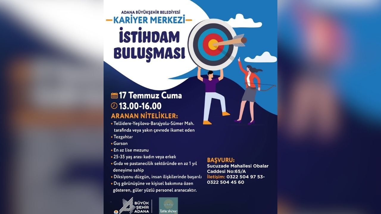 İş Arayanlar Dikkat! Adana'da Yeni Iş Fırsatı