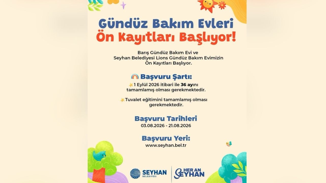 Seyhan Belediyesi Gündüz Bakım Evleri Için Ön Kayıtlar Başlıyor