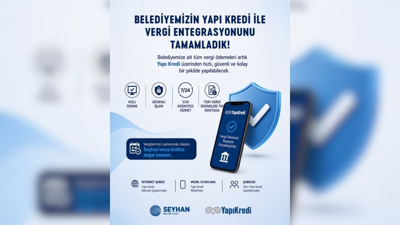 Seyhan Belediyesi'nden Vergi Ödemelerinde Dijital Kolaylık