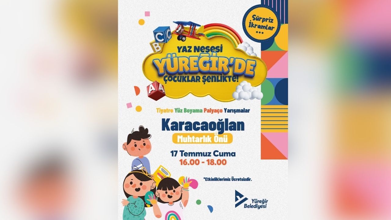 Yüreğir Çocuk Şenliği Karacaoğlan Mahallesi'nde