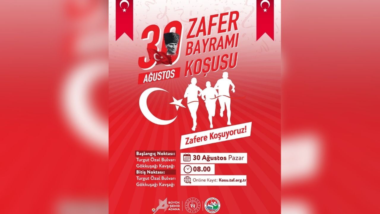 Adana'da 30 Ağustos Zafer Bayramı Coşkusu Koşuyla Yaşanacak
