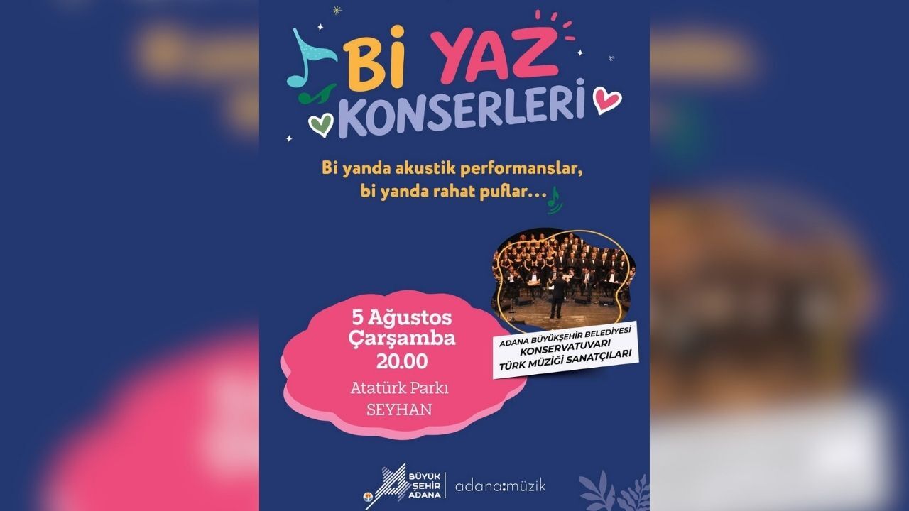 Adana’da Bi Yaz Konserleri Müzikseverleri Atatürk Parkı’nda Buluşturacak