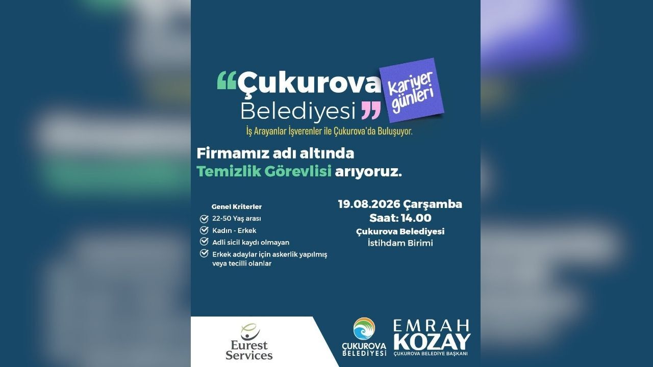 Çukurova’da Istihdam Fırsatı Temizlik Görevlisi Aranıyor