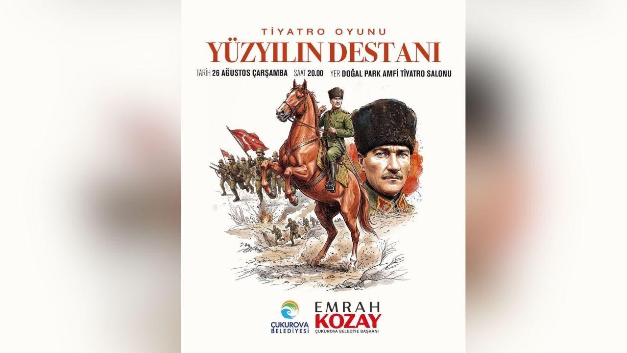 Çukurova’da Zafer Bayramı Coşkusu Tiyatro Sahnesine Taşınacak (1)