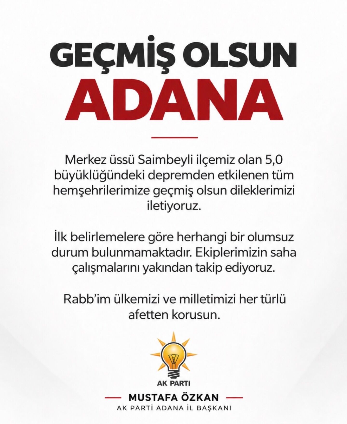 Ak Parti İl Başkanı Mustafa Özkan’dan Geçmiş Olsun Mesajı