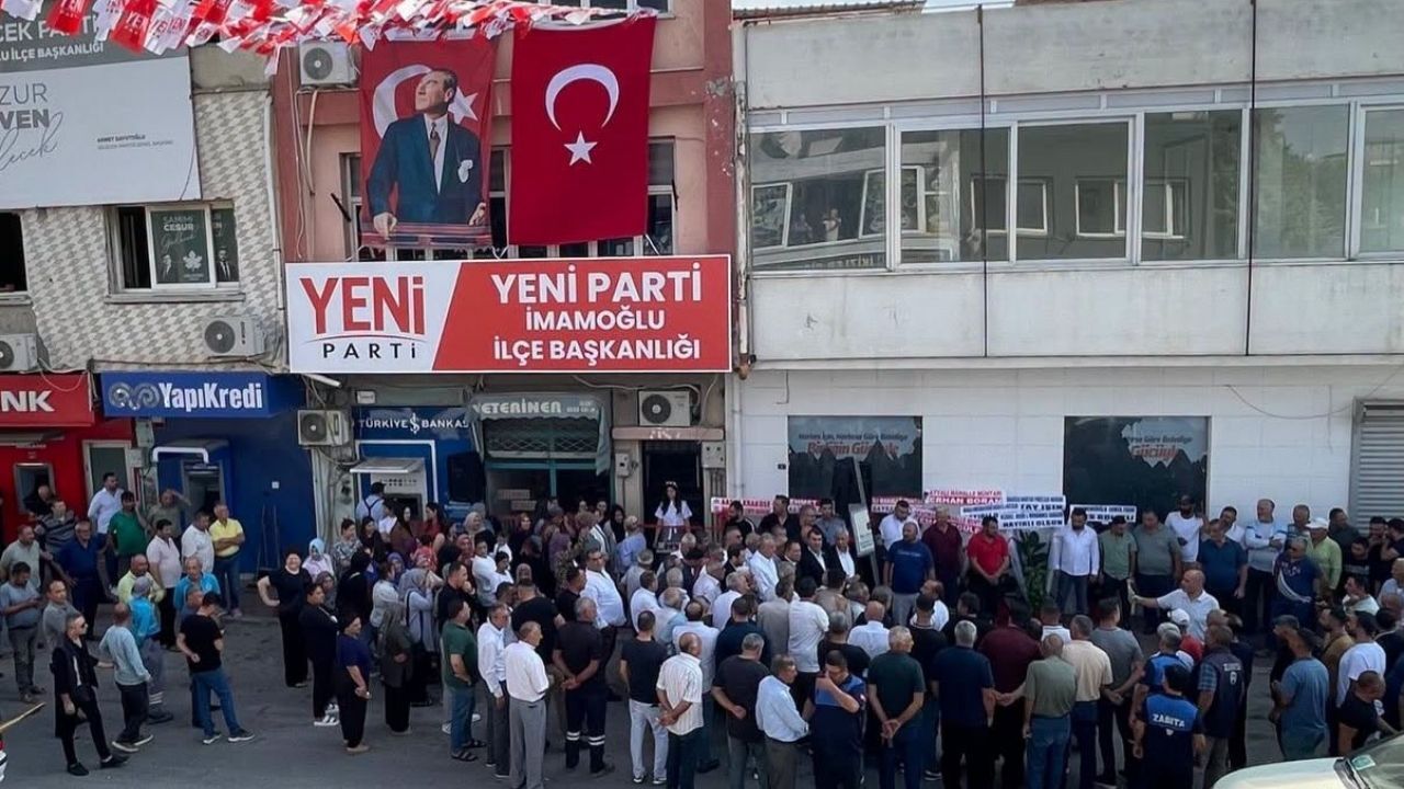 Yeni̇ Parti İmamoğlu İlçe Başkanlığı Hizmete Açıldı