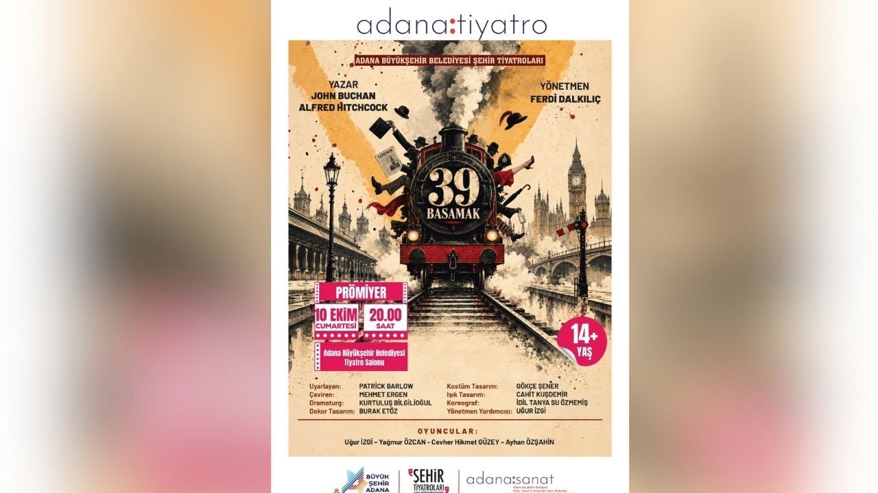 Adana’da Tiyatro Sezonu “39 Basamak” Ile Başlıyor