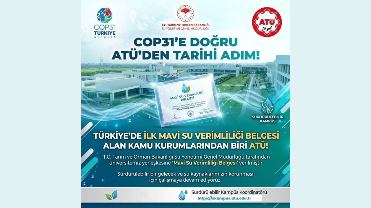 Atü, Mavi Su Verimliliği Belgesi Alan Ilk Kamu Kurumlarından Biri Oldu