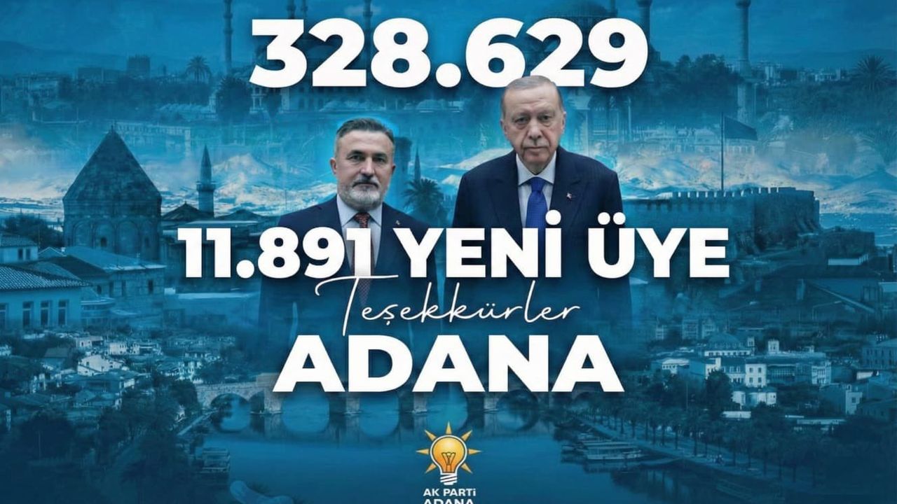 AK Parti Adana Teşkilatında Üye Sayısı Yükseldi