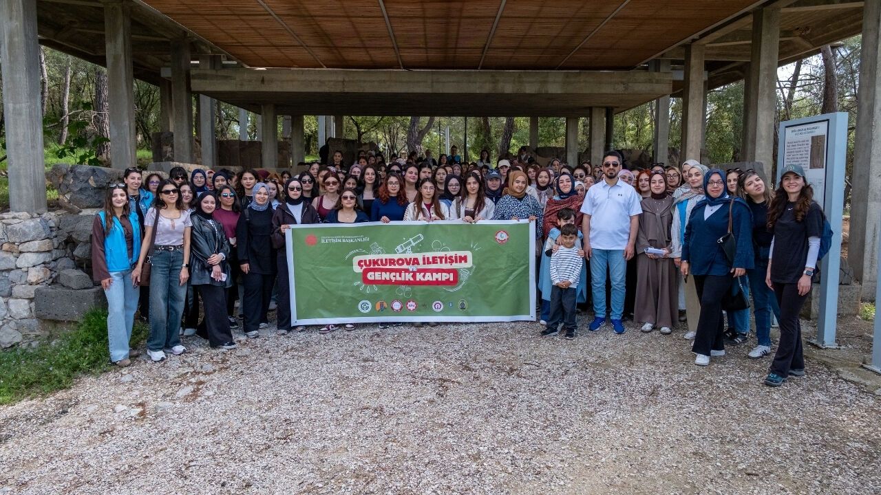 Çukurova Gençlik ve İletişim Kampı tamamlandı