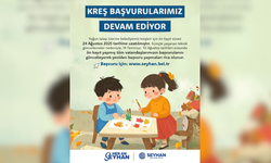 Seyhan Belediyesi kreş ön kayıt süresi uzatıldı