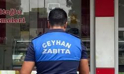 Ceyhan'da Halk Sağlığı İçin Zabıta Ekipleri Sahada