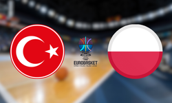 Türkiye - Polonya maçı saat kaçta, hangi kanalda? (EuroBasket 2025 Çeyrek Final)