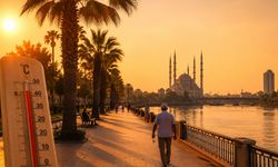 Adana'da güneşe dikkat! Kavurucu sıcaklar geri dönüyor