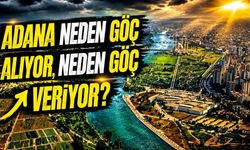 Adana neden göç alıyor, neden göç veriyor? TÜİK'in 2025 verileri dikkat çekti