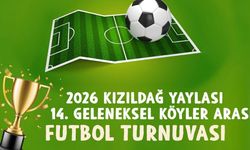 Kızıldağ Yaylası'nda futbol heyecanı başlıyor