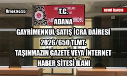 ADANA GAYRİMENKUL SATIŞ İCRA DAİRESİ