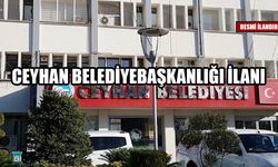 CEYHAN BELEDİYE BAŞKANLIĞI