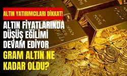 Altın yatırımcıları dikkat! Gram ve çeyrek altın fiyatlarında son durum ne?