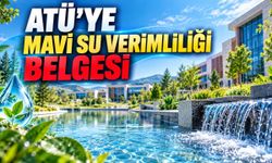ATÜ, Mavi Su Verimliliği Belgesi alan ilk kamu kurumlarından biri oldu