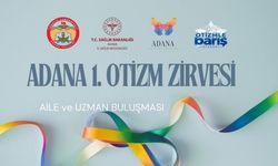 Otizm farkındalığı Adana’da zirveye taşınacak