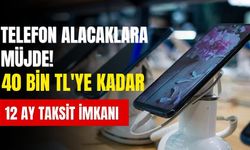 Telefon alacaklara müjde! 40 bin TL'ye kadar 12 ay taksit imkânı