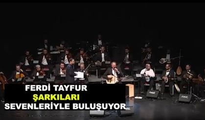 Öğretmenler Günü’nde Ferdi Tayfur Şarkıları Özel Konseri