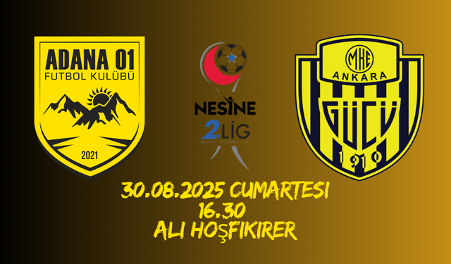 Adana 01 FK, Ankaragücü’nü ağırlıyor: Biletler satışta