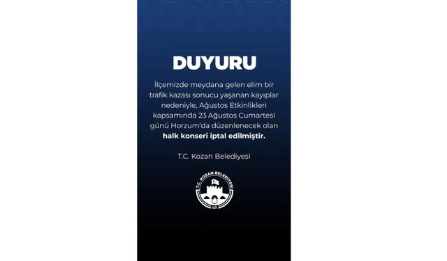 Kozan’da Trafik Faciası: Belediye Halk Konserini İptal Etti
