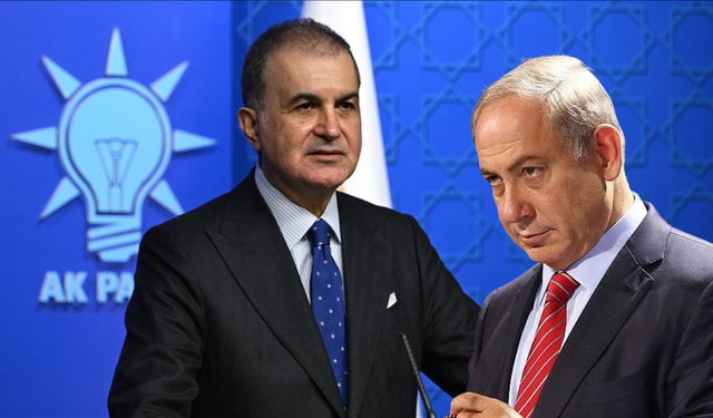 Ömer Çelik'ten Netanyahu’ya 1915 tepkisi
