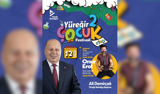 Adana’da Yüreğir 2. Çocuk Festivali başlıyor
