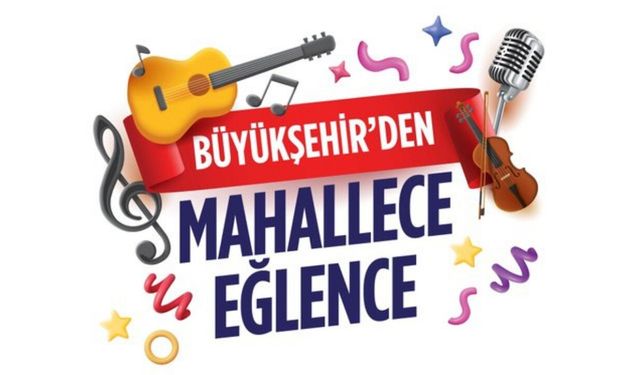 Adana Büyükşehir Belediyesi'nden Sarıçam'da mahalle şenliği