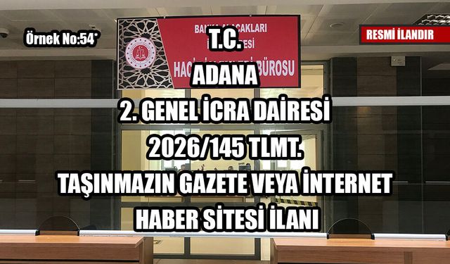 ADANA 2. GENEL İCRA DAİRESİ