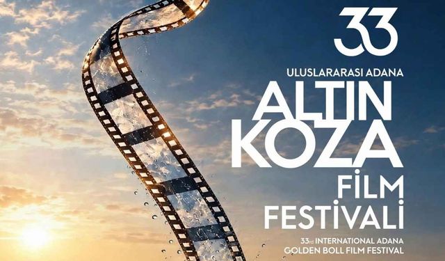 33. Uluslararası Adana Altın Koza Film Festivali'nden Sarıçam'da açık hava sinema şöleni
