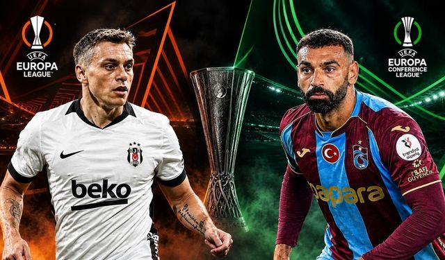 Beşiktaş ve Trabzonspor'un Avrupa maçları saat kaçta, hangi kanalda? İşte muhtemel 11'ler...